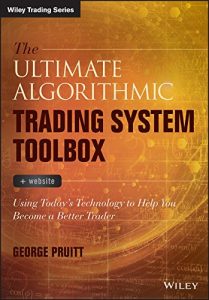 George Pruitt – The Ultimate Algorithmic Trading System Toolbox + Website