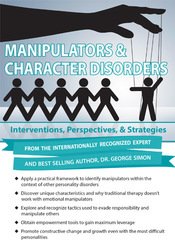 George Simon Manipulators & Character Disorders Interventions