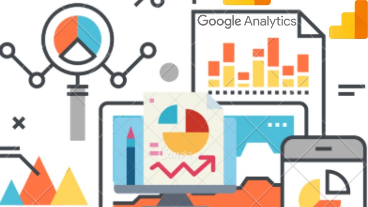 Google Analytics Masterclass, From Beginner To Expert