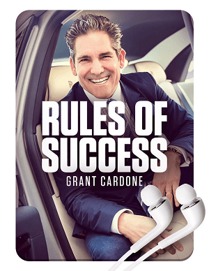 Grant Cardone Rules of Success