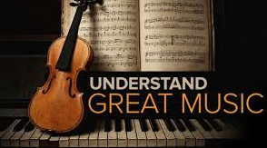 How to Listen to and Understand Great Music