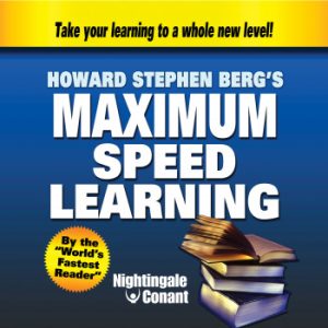 Howard Berg Maximum Speed Learning