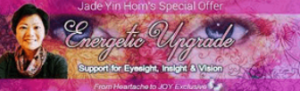 Jade-Yin Hom Energetic Upgrade Support of Eyesight Insight & Vision