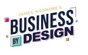 James Wedmore Business By Design 2020