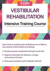Jamie Miner 3-Day Vestibular Rehabilitation Intensive Training Course