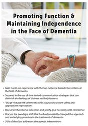 Jane Yakel Promoting Function & Maintaining Independence in the Face of Dementia