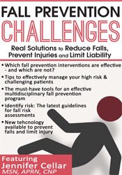 Jennifer Cellar Fall Prevention Challenges Real Solutions to Reduce Falls