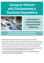 Jerome Quellier Caring For Patients with Tracheostomy & Ventilator Dependency A Practitioner’s Guide to Managing Communication and Swallowing