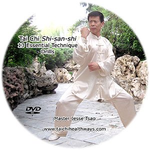 Jesse Tsao Tai Chi Shi-san-shi 13 Essential Technique Drills