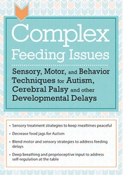 Jessica Hunt Complex Feeding Issues Sensory