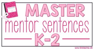 Jivey Master Mentor Sentences K-2