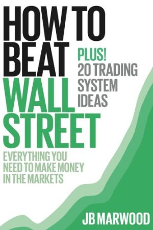 Joe Marwood How to Beat Wall Street eBook & Course