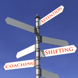 John Overdurf Attention Shifting Coaching