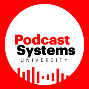 Jonathan Farber – Podcast Systems University