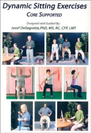 Josef Dellagrotte Dynamic Sitting Exercises