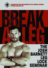 Josh Barnett Break a Leg Leg Lock Seminar DVD