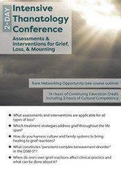 Joy R. Samuels 2-Day Intensive Thanatology Conference Assessments & Interventions for Grief