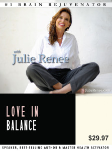 Julie Renee – Love in Balance