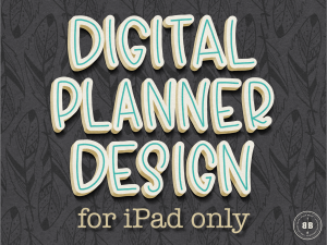 Kara Benz Digital Planner Design iPad Only