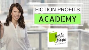 Karla Marie Fiction Profits Academy