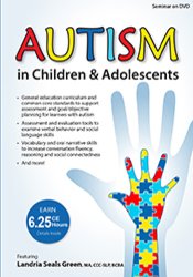 Landria Seals Green Autism in Children & Adolescents Advancing Language for Conversation Fluency and Social Connections