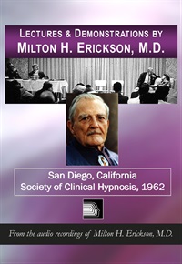 Lectures & Demonstrations of Milton H. Erickson