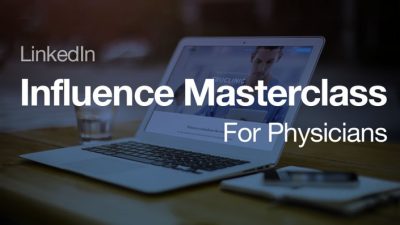 LinkedIn Influence Masterclass For Clinicians!