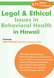 Lois Fenner Legal and Ethical Issues in Behavioral Health in Hawaii