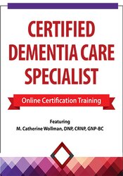 M. Catherine Wollman 2 Day Certified Dementia Care Specialist