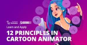 Mark 12 Principles of Animation in Cartoon Animator