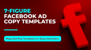 Mark William 7-Figure Facebook Ad Copy Templates