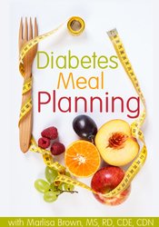 Marlisa Brown Diabetes Meal Planning