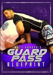 Matt Arroyo Guard Pass Blueprint