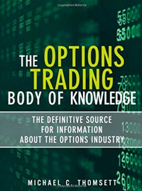 Michael C. Thomsett – The Options Trading Body of Knowledge