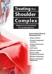 Michael T. Gross Treating the Shoulder Complex Advances in Conservative & Post-Op Management