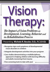 Michele R. Bessler Vision Therapy The Impact of Vision Problems on Development