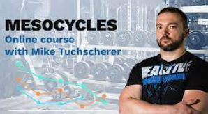 Mike Tuchscherer Mesocycles Course