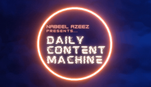 Nabeel Azeez – Daily Content Machine