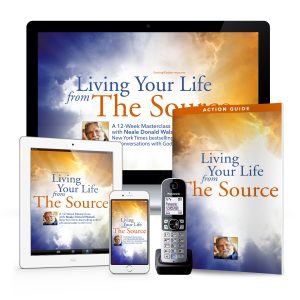 Neale Donald Walsch Living From the Source