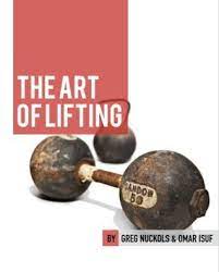 Omar Isuf & Greg Nuckols The Art of Lifting & The Science of Lifting