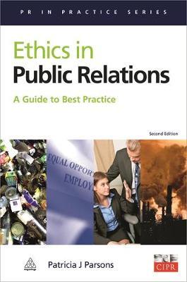 Patricia J. Parsons Ethics in Public Relations