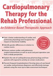 Patrick O’Connor Cardiopulmonary Therapy for the Rehab Professional