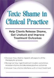 Patti Ashley Toxic Shame in Clinical Practice Help Clients Release Shame