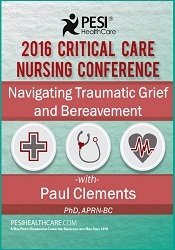 Paul Thomas Clements Navigating Traumatic Grief and Bereavement