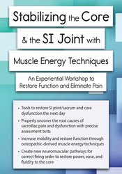 Peggy Lamb Stabilizing the Core & the SI Joint A Manual Therapy Approach