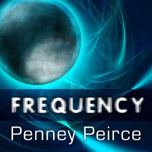 Penney Peirce – Frequency – The Power of Personal Vibration