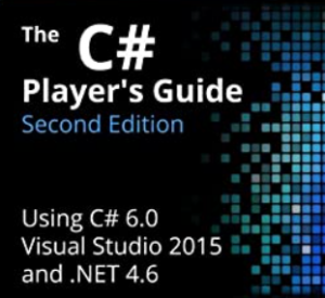 RB Whitaker The C# Player's Guide-Starbound Software (2015)