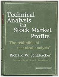 Richard Schabacker – Technical Analysis and Stock Market Profits