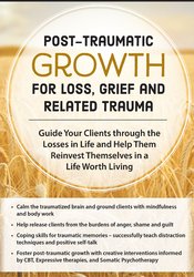 Rita Schulte Post-Traumatic Growth for Loss