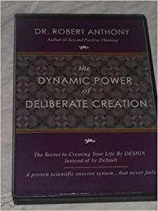 Robert Anthony Dynamic Power Of Deliberate Creation (2006)